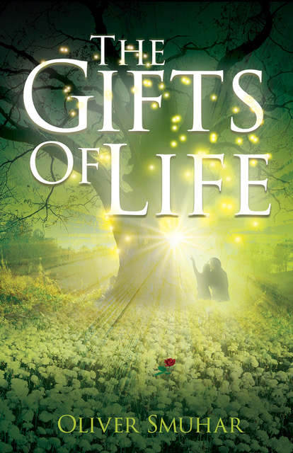 The Gifts Of Life